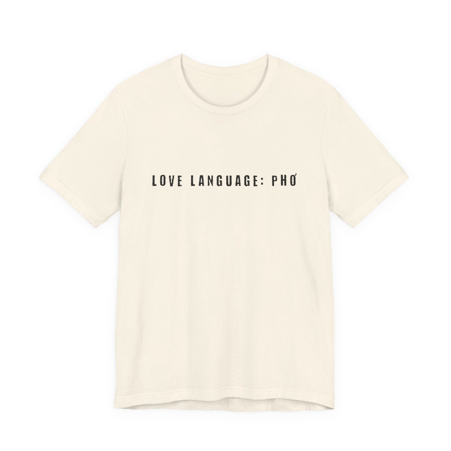 Love Language: Pho Shirt | Food Lover Graphic Tee