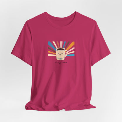 Coffee "Better Together" T-Shirt