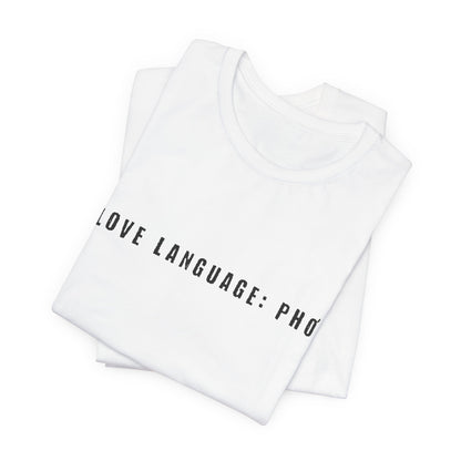 Love Language: Pho Shirt | Food Lover Graphic Tee
