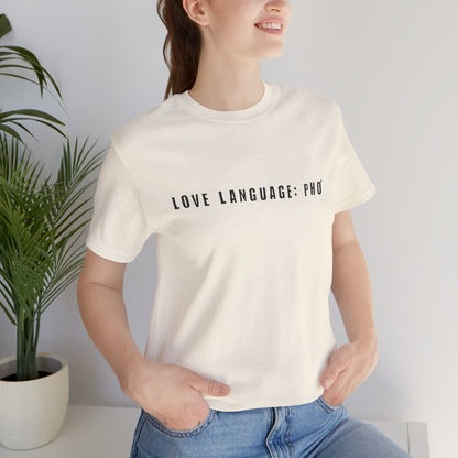 Love Language: Pho Shirt | Food Lover Graphic Tee