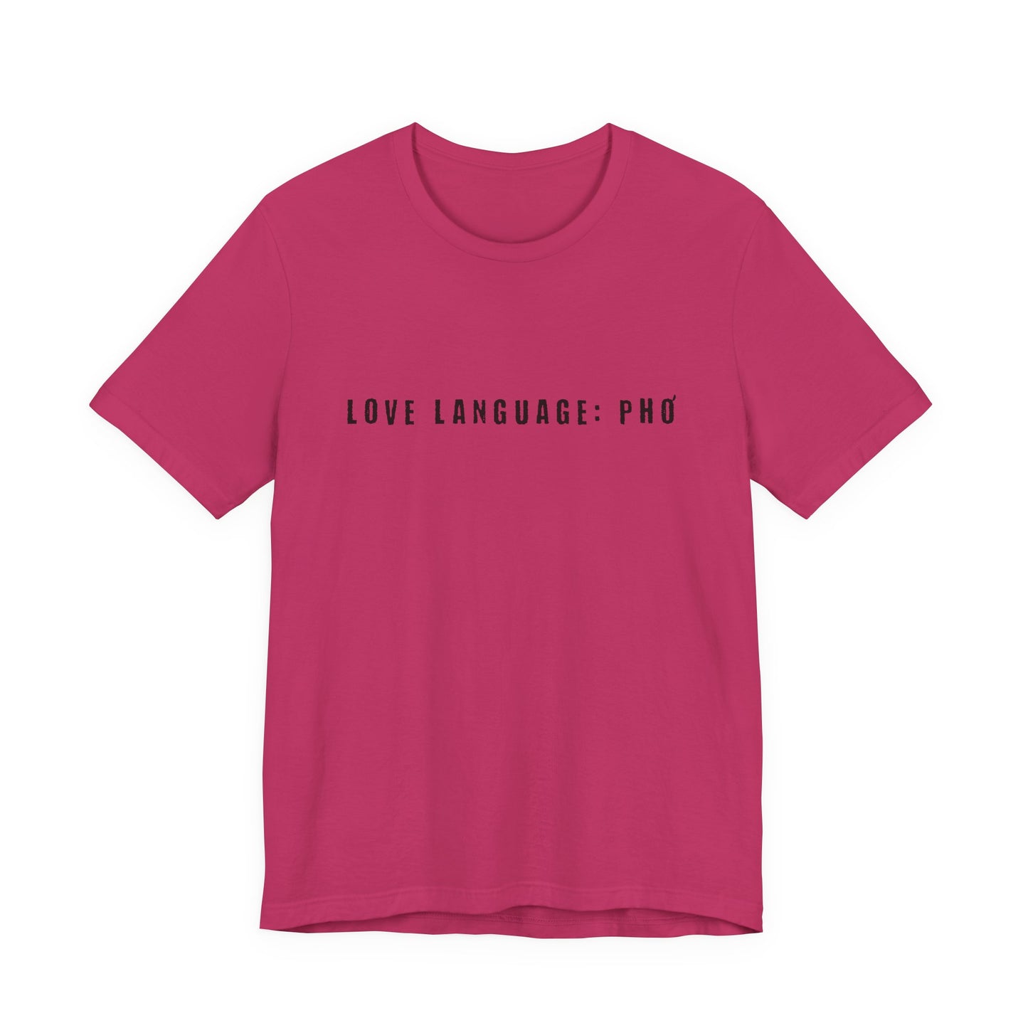 Love Language: Pho Shirt | Food Lover Graphic Tee