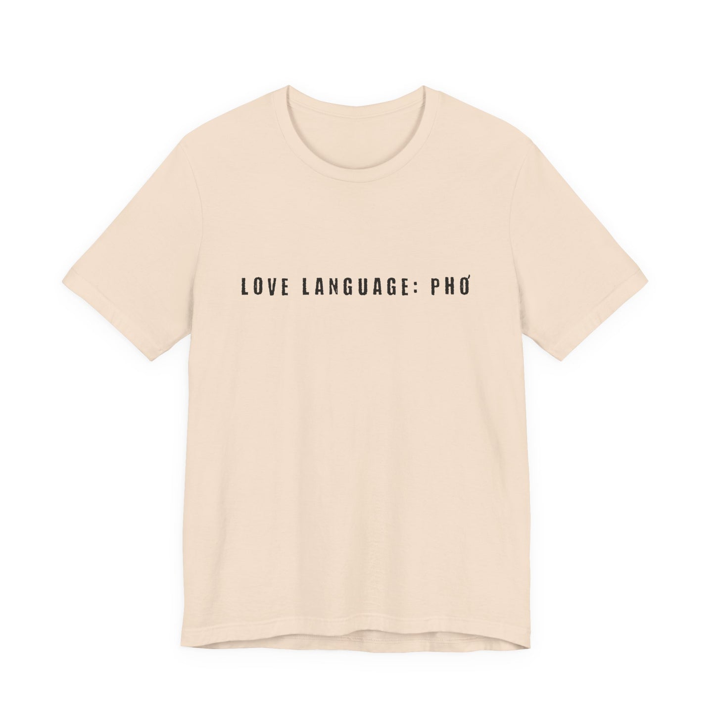 Love Language: Pho Shirt | Food Lover Graphic Tee