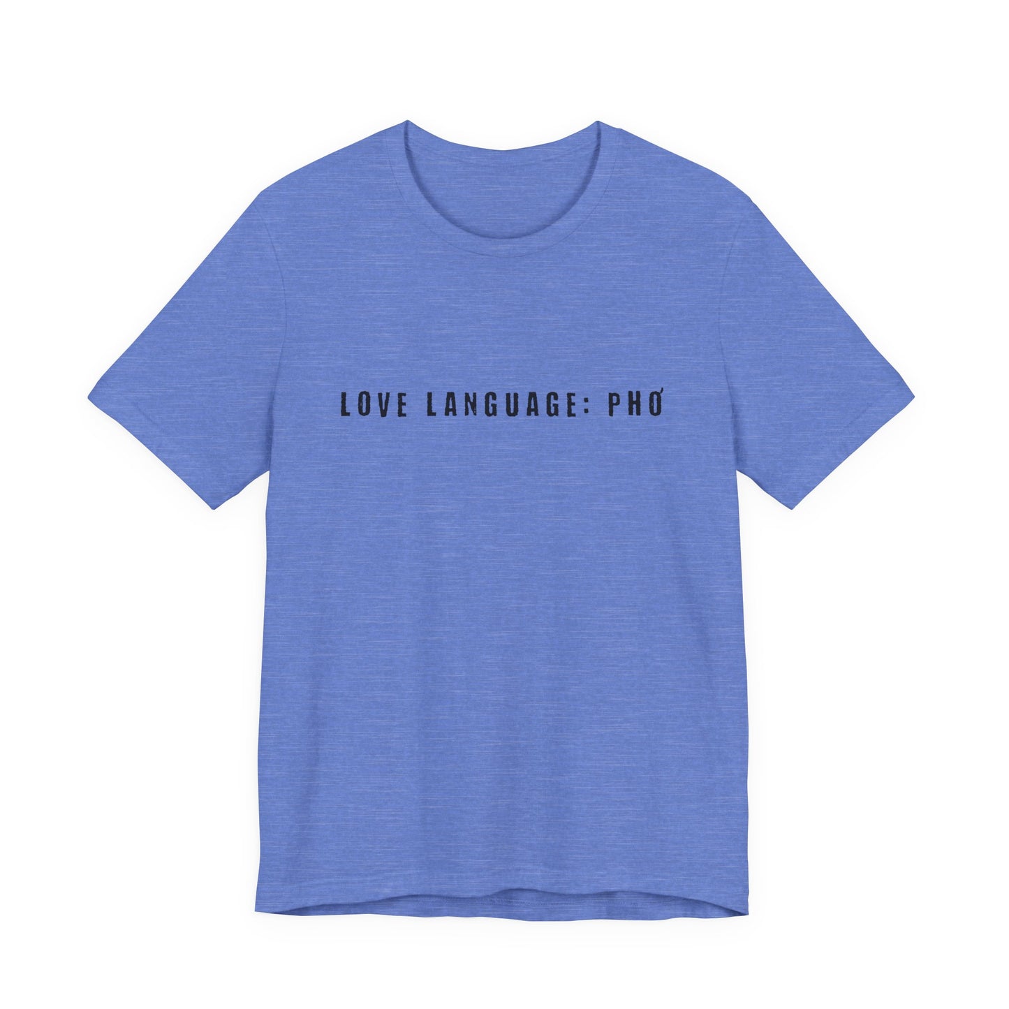 Love Language: Pho Shirt | Food Lover Graphic Tee