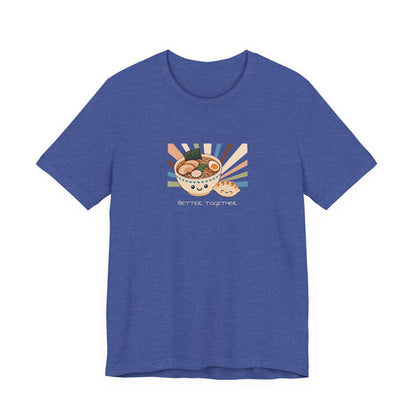 Ramen & Gyoza "Better Together" T-Shirt
