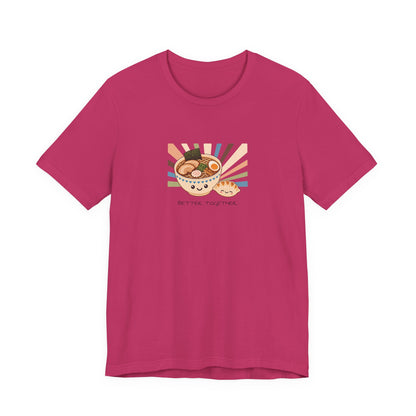Ramen & Gyoza "Better Together" T-Shirt