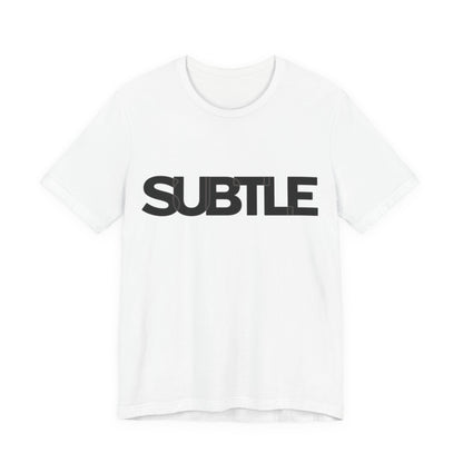 Minimalist 'SUBTLE' T-shirt