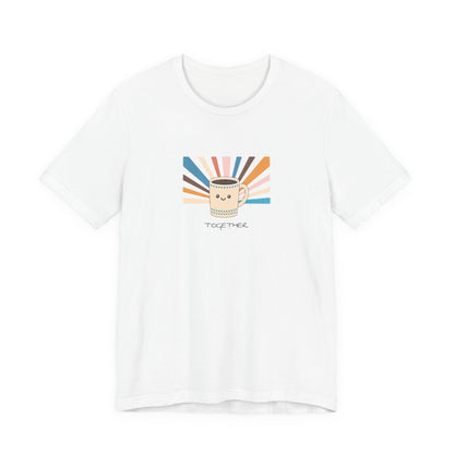 Coffee "Better Together" T-Shirt